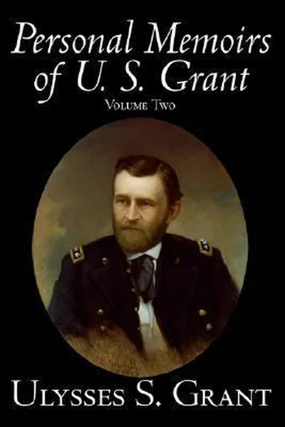 Personal Memoirs of U.S. Grant, Vol. 2 cover
