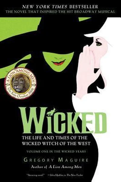 Wicked: The Life and Times of the Wicked Witch of the West cover