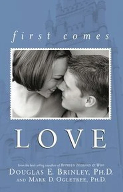 First Comes Love cover