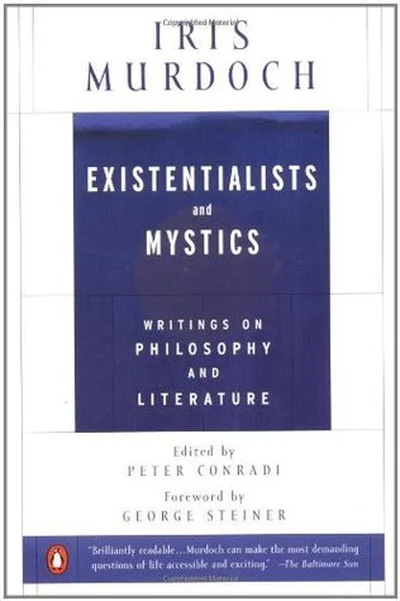 Existentialists and Mystics: Writings on Philosophy and Literature cover