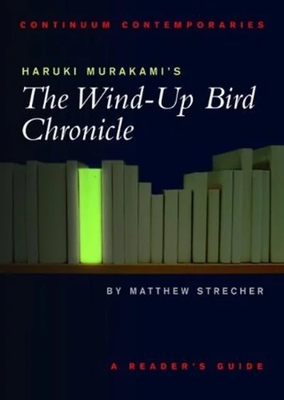 Haruki Murakami's The Wind-up Bird Chronicle: A Reader's Guide cover