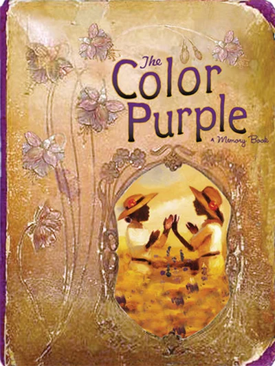 The Color Purple: A Memory Book of the Broadway Musical cover