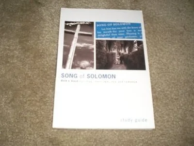 The Song of Solomon, A Study of Love, Sex, Marriage, and Romance: Study Guide cover
