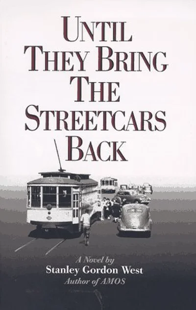Until They Bring the Streetcars Back cover