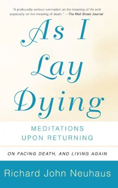 As I Lay Dying: Meditations Upon Returning cover