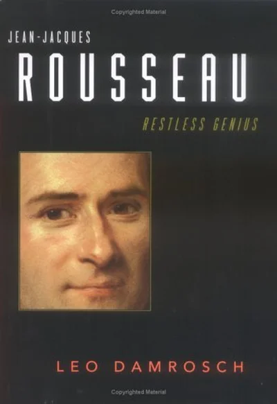 Jean-Jacques Rousseau: Restless Genius cover