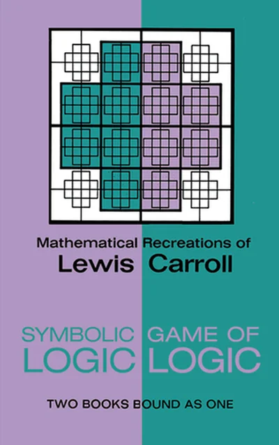 Symbolic Logic and the Game of Logic cover