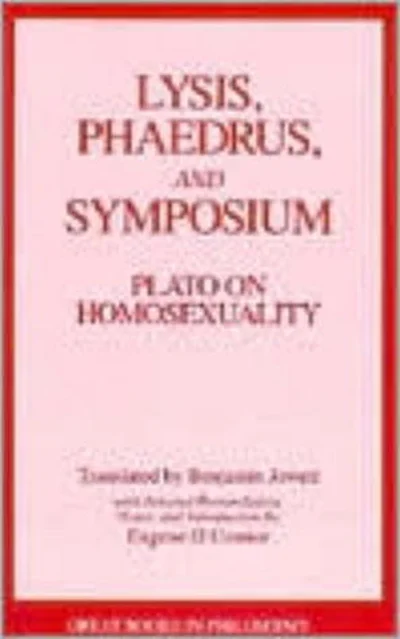 Lysis, Phaedrus, and Symposium: Plato on Homosexuality cover