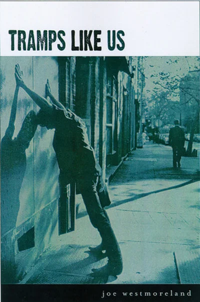 Tramps Like Us: A Novel cover