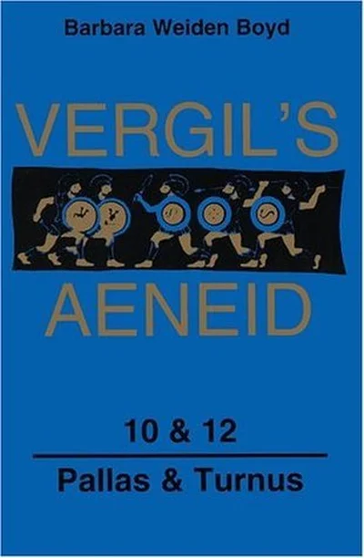 Aeneid: 10 & 12 - Pallas & Turnus cover