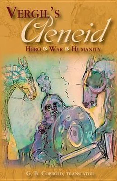 Aeneid: Hero, War, Humanity cover