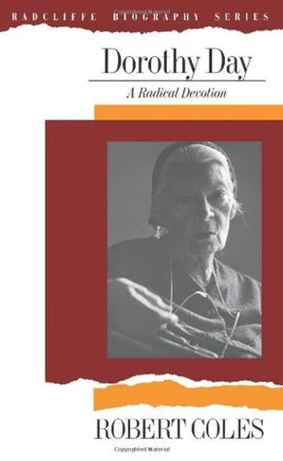 Dorothy Day: A Radical Devotion cover