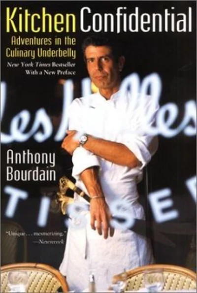 Kitchen Confidential: Adventures in the Culinary Underbelly cover