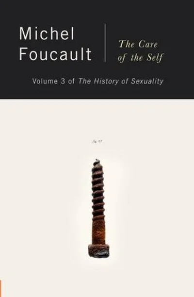The History of Sexuality, Volume 3: The Care of the Self cover