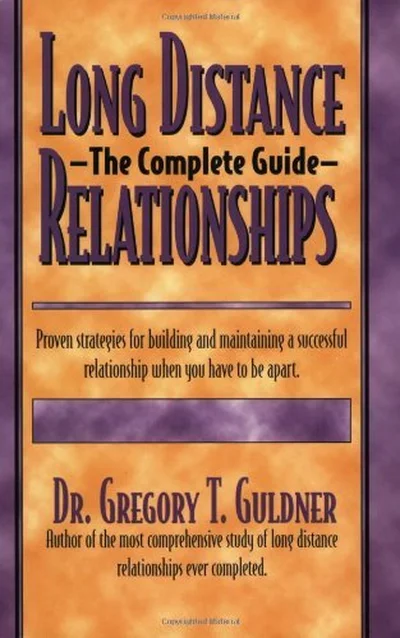 Long Distance Relationships: The Complete Guide cover