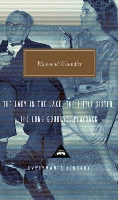 The Lady in the Lake / The Little Sister / The Long Goodbye / Playback