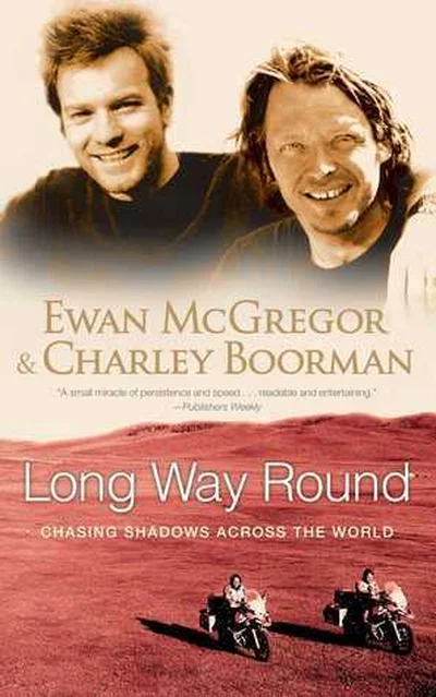 Long Way Round: Chasing Shadows Across the World cover