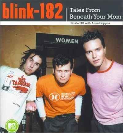 Blink-182: Tales from Beneath Your Mom cover