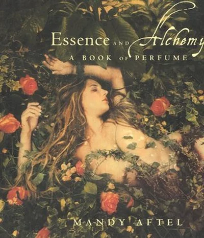 Essence and Alchemy: A Book of Perfume cover