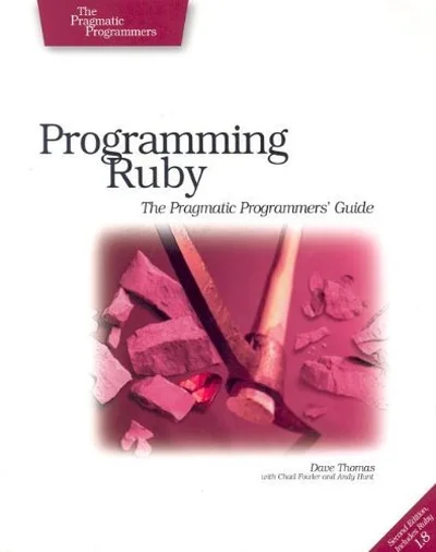 Programming Ruby: The Pragmatic Programmers' Guide cover