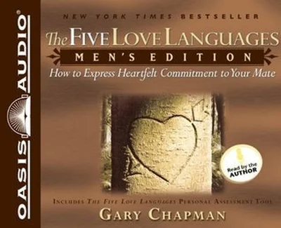 The Five Love Languages: Mens Edition; How to Express Heartfelt Commitment to Your Mate cover